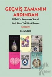 Geçmiş Zamanın Ardından