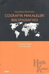 Geçmişten Günümüze Coğrafya Makaleleri Bibliyografyası