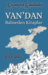 Geçmişten Günümüze Van’dan Bahseden Kitaplar