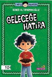 Geleceğe Hatıra