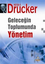 Geleceğin Toplumunda Yönetim (Ciltli)