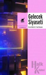 Gelecek Siyaseti