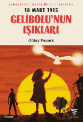 Gelibolu’nun Işıkları