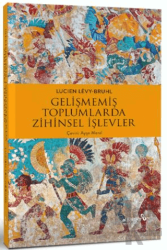 Gelişmemiş Toplumlarda Zihinsel İşlevler