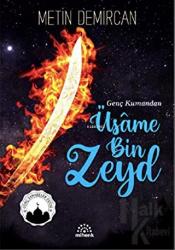 Genç Kumandan Üsame Bin Zeyd