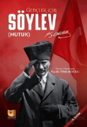 Gençler İçin Söylev ( Nutuk)