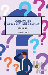 Gençler Mesaj Kutunuza Bakınız