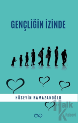 Gençliğin İzinde