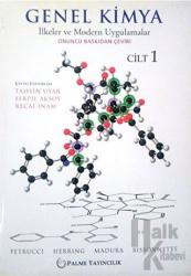 Genel Kimya Cilt: 1 - İlkeler ve Modern Uygulamalar