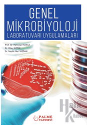 Genel Mikrobiyoloji Laboratuvarı Uygulamaları