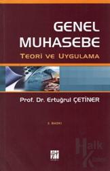 Genel Muhasebe Teori ve Uygulama