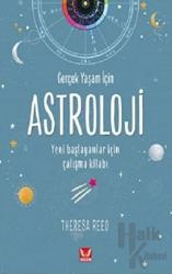 Gerçek Yaşam İçin Astroloji