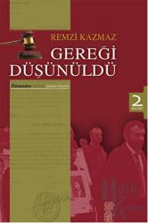 Gereği Düşünüldü