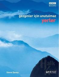 Gezginler İçin Unutulmaz Yerler