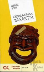 Gıdıklanmak Yasaktır