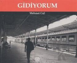 Gidiyorum