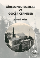 Giresunlu Rumlar ve Göçer Çepniler