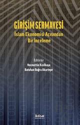 Girişim Sermayesi: İslam Ekonomisi Açısından Bir İnceleme