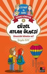 Gizemli Görevler 4 - Güzel Atlar Ülkesi