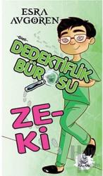 Gizli Dedektiflik Bürosu - Zeki