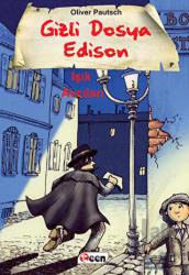 Gizli Dosya Edison - Işık Avcıları