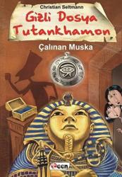 Gizli Dosya Tutankhamon - Çalınan Muska (Ciltli)