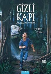 Gizli Kapı - Karabasan Ormanı