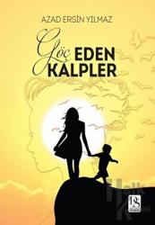 Göç Eden Kalpler