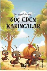 Göç Eden Karıncalar