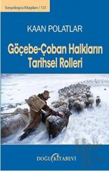 Göçebe - Çoban Halkların Tarihsel Rolleri Sosyologca Kitapları 131