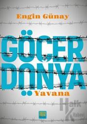 Göçer Dünya - Yavana