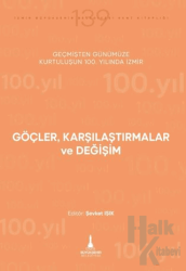 Göçler, Karşılaştırmalar ve Değişim