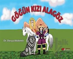 Göğün Kızı Alagöz