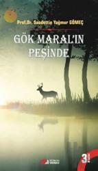 Gök Maral'ın Peşinde