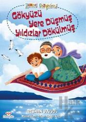 Gökyüzü Yere Düşmüş Yıldızları Dökülmüş