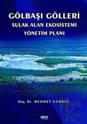 Gölbaşı Gölleri Sulak Alan Ekosistemi Yönetim Planı