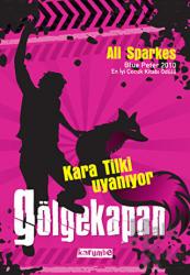 Gölgekapan - Kara Tilki Uyanıyor 1. Kitap