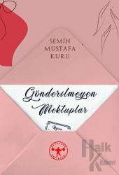 Gönderilmeyen Mektuplar