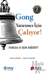 Gong Yatırımcı İçin Çalıyor!