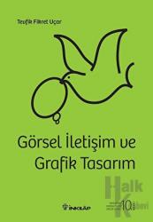 Görsel İletişim ve Grafik Tasarım