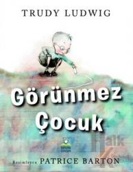 Görünmez Çocuk (Ciltli)