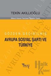 Gözden Geçirilmiş Avrupa Sosyal Şartı ve Türkiye