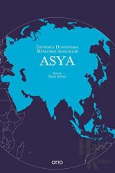 Günümüz Dünyasında Müslüman Azınlıklar: Asya