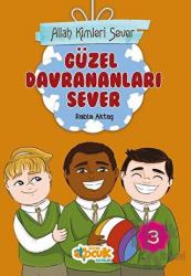 Güzel Davrananları Sever - Allah Kimleri Sever 3