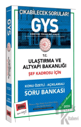 GYS Ulaştırma ve Altyapı Bakanlığı Şef Kadrosu İçin Konu Özetli Açıklamalı Soru Bankası