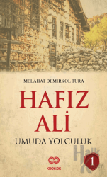 Hafız Ali I - Umuda Yolculuk