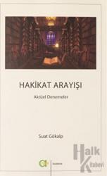 Hakikat Arayışı