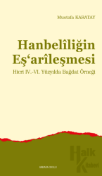 Hanbelîliğin Eş‘arîleşmesi