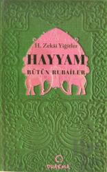 Hayyam Bütün Rubailer