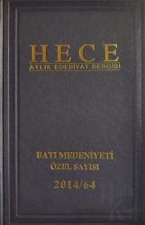 Hece Aylık Edebiyat Dergisi Özel Sayı: 28 210-212 Yıl: 2014 Haziran (Ciltli) Batı Medeniyeti